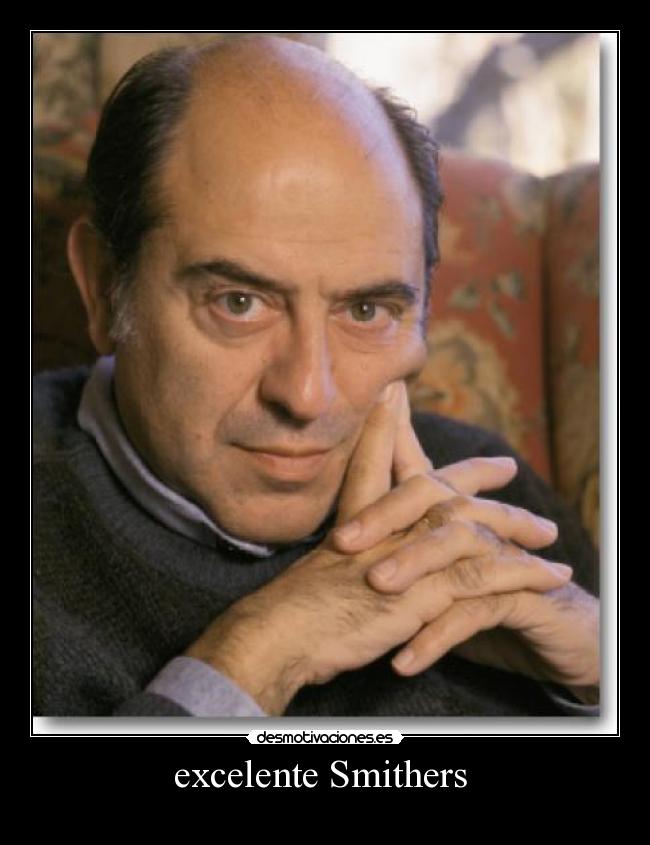carteles excelente smithers desmotivaciones