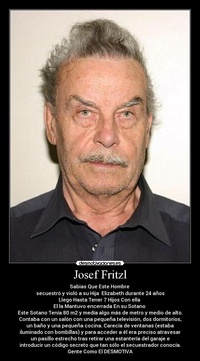 Josef Fritzl - 