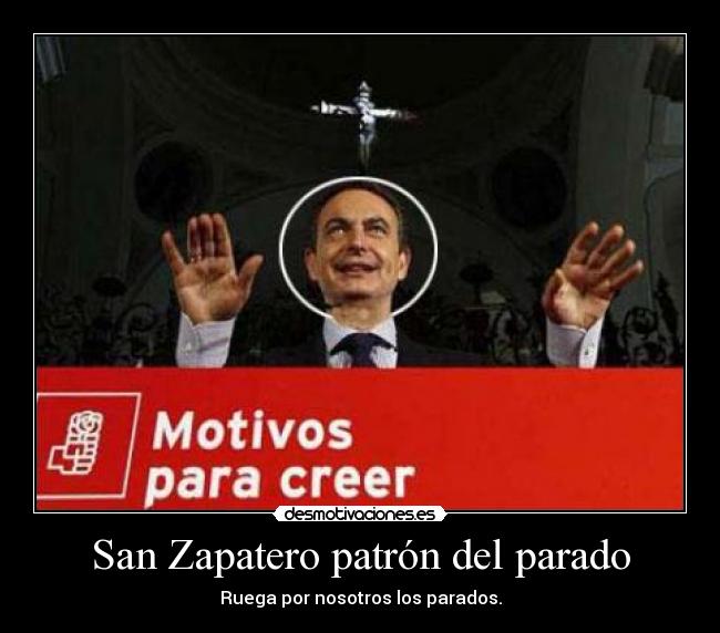 San Zapatero patrón del parado -