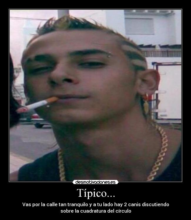 Típico... - 