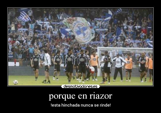 porque en riazor - 