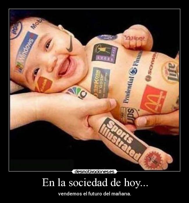 En la sociedad de hoy... - 