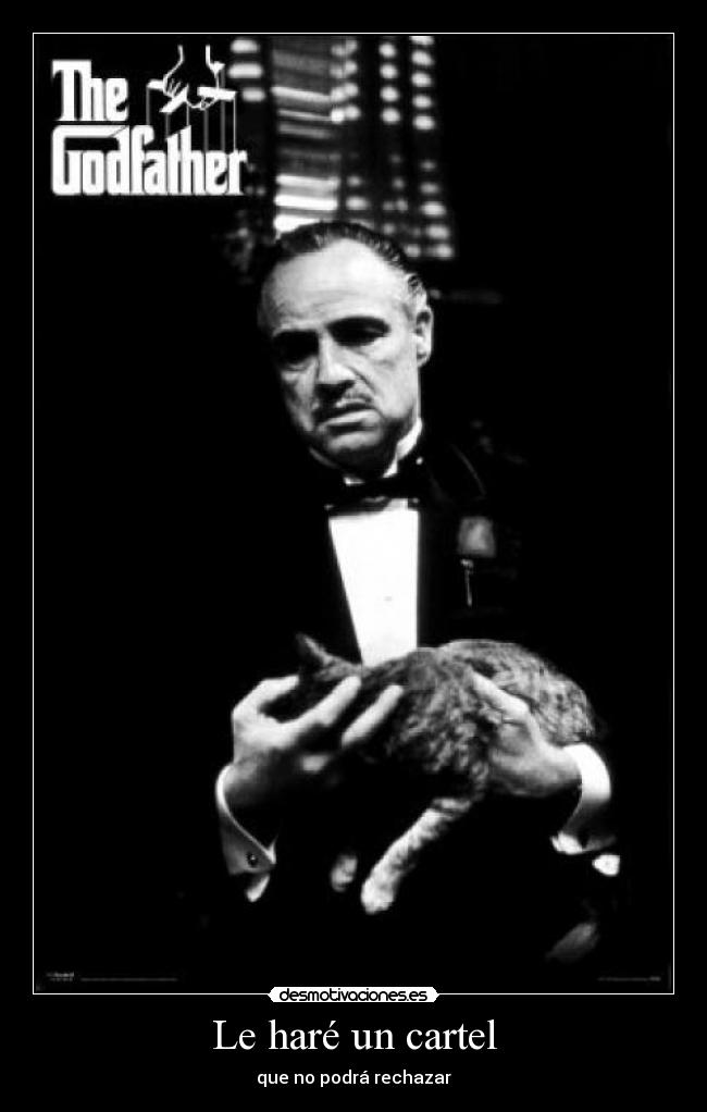 Le haré un cartel -