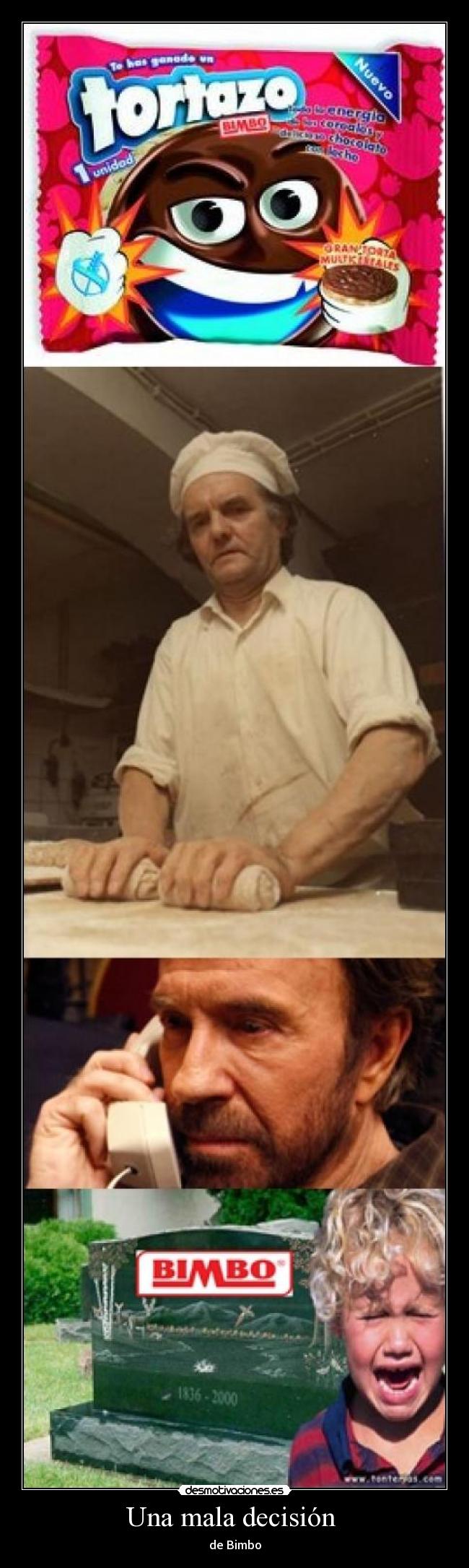 Una mala decisión - de Bimbo