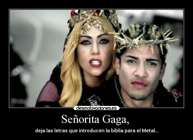Señorita Gaga,  - 