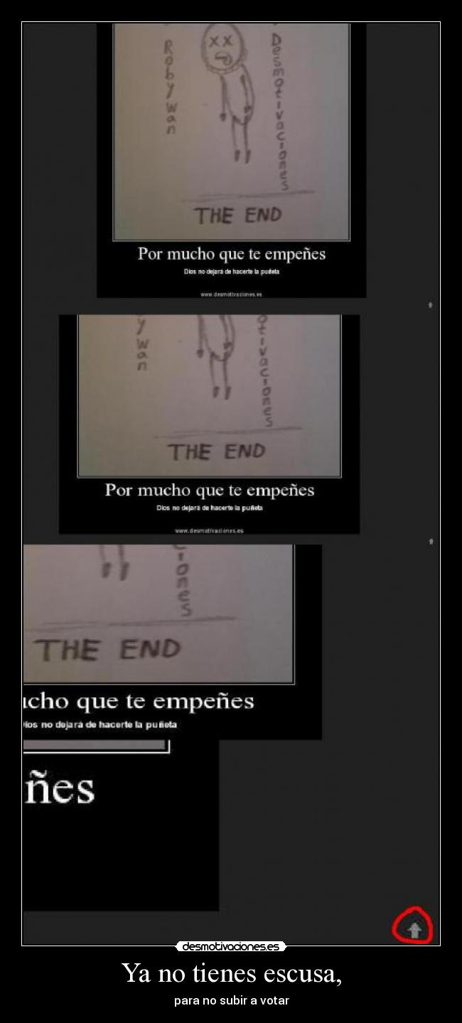 Ya no tienes escusa, - para no subir a votar
