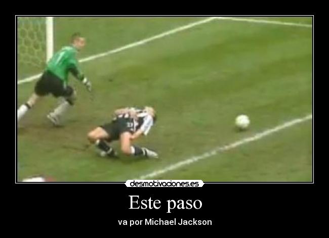 Este paso - va por Michael Jackson