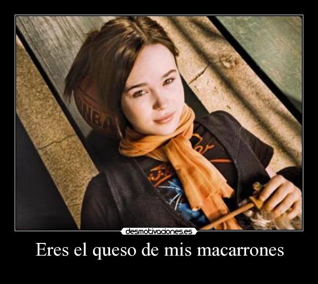 Eres el queso de mis macarrones - ♥