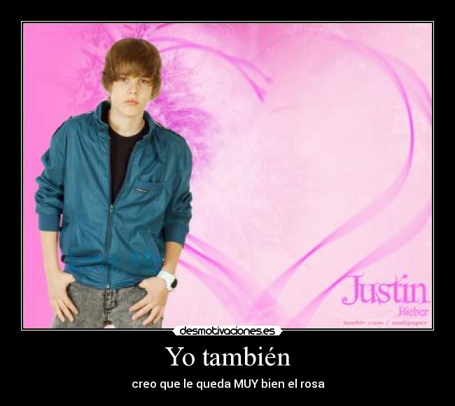 Yo también - creo que le queda MUY bien el rosa