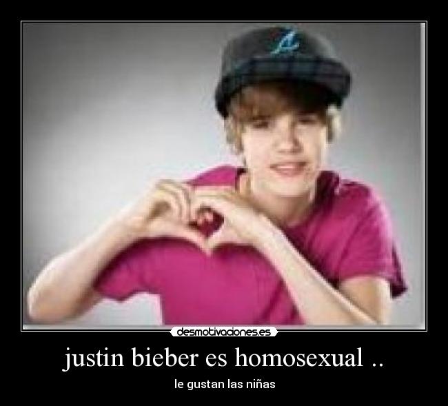 justin bieber es homosexual .. -