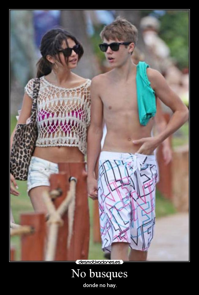 No busques - donde no hay.