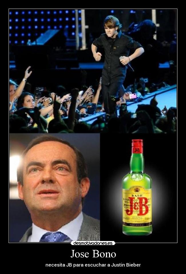 Jose Bono - necesita JB para escuchar a Justin Bieber
