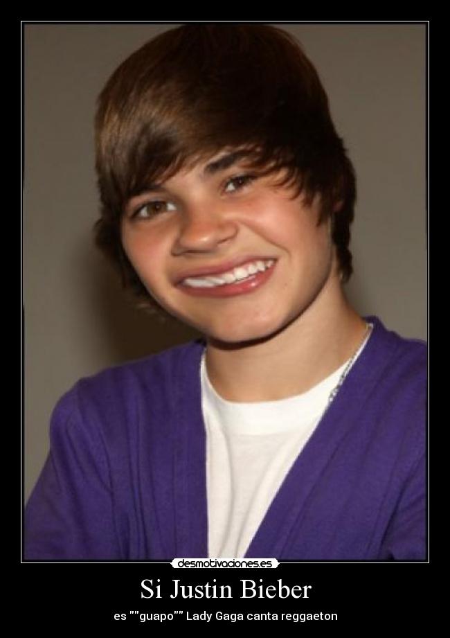 Si Justin Bieber - es guapo Lady Gaga canta reggaeton