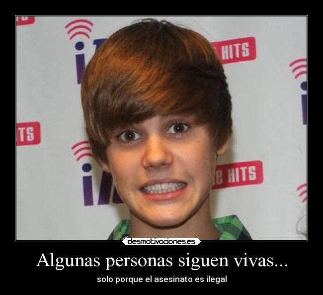 Algunas personas siguen vivas... -