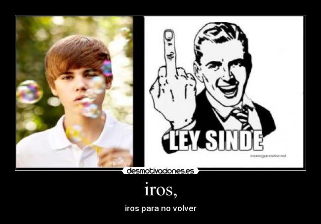 iros, - iros para no volver