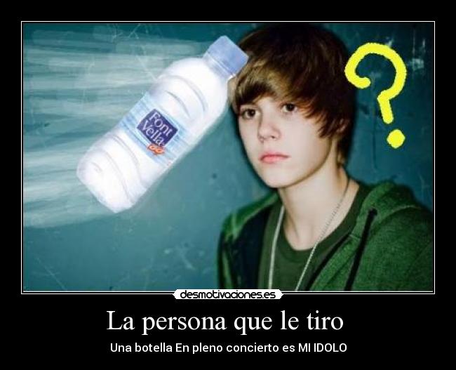 La persona que le tiro -