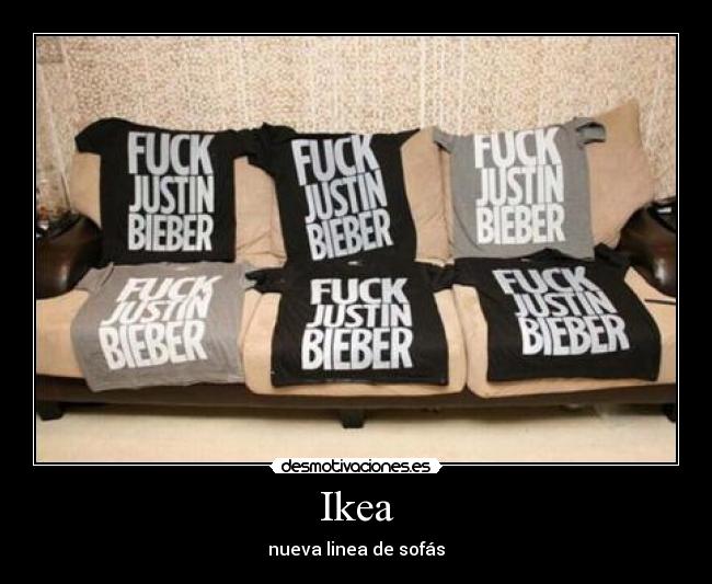 carteles ikea justin bieber sofas desmotivaciones