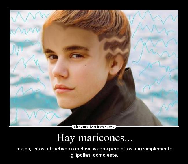 Hay maricones... - 