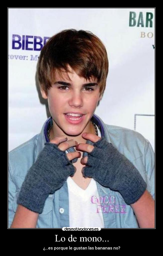 Lo de mono... -