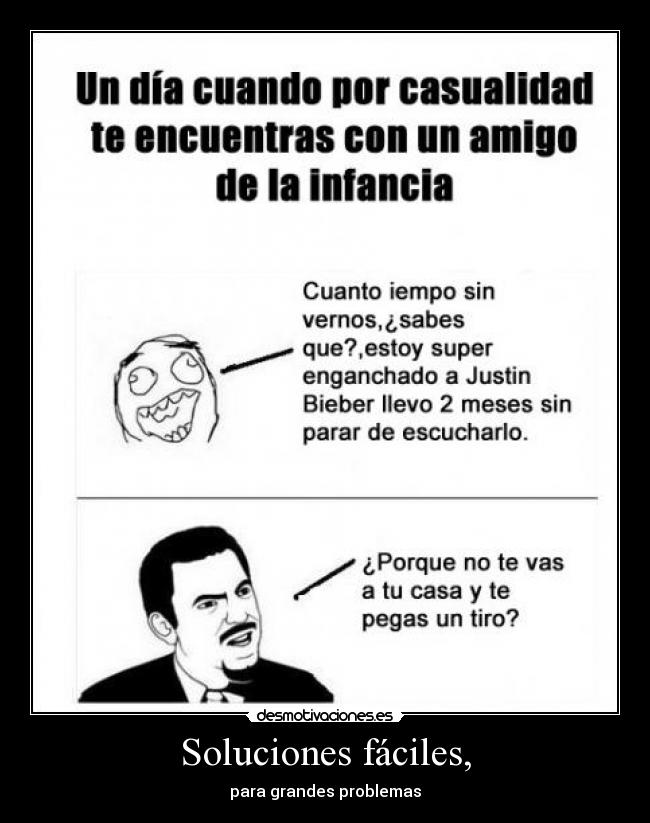 Soluciones fáciles, - 