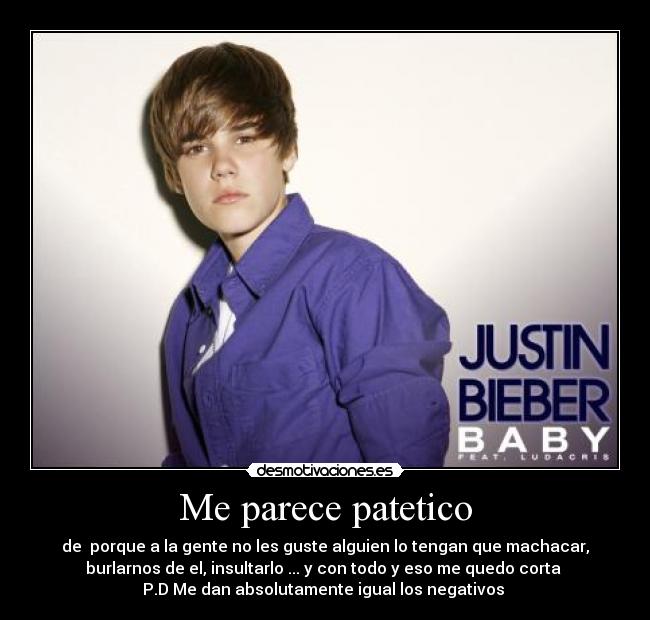 Me parece patetico -