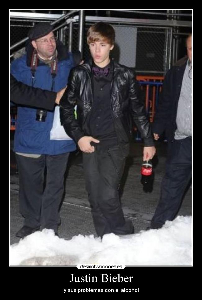 Justin Bieber - y sus problemas con el alcohol