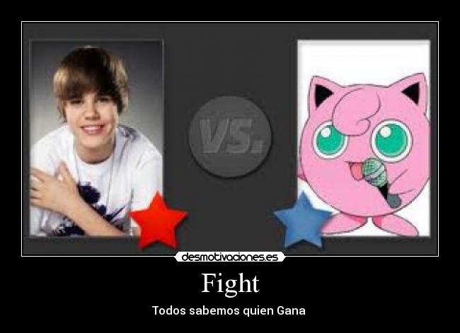 Fight - Todos sabemos quien Gana 