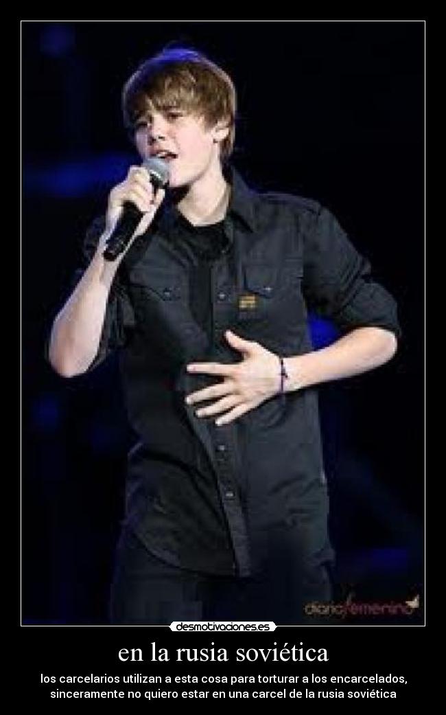 en la rusia soviética - los carcelarios utilizan a esta cosa para torturar a los encarcelados,
sinceramente no quiero estar en una carcel de la rusia soviética