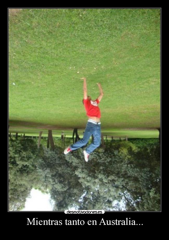 Mientras tanto en Australia... - 