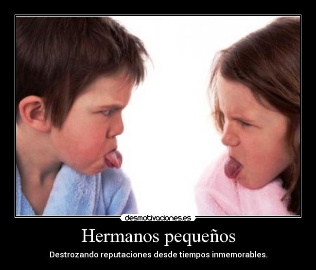 Hermanos pequeños -