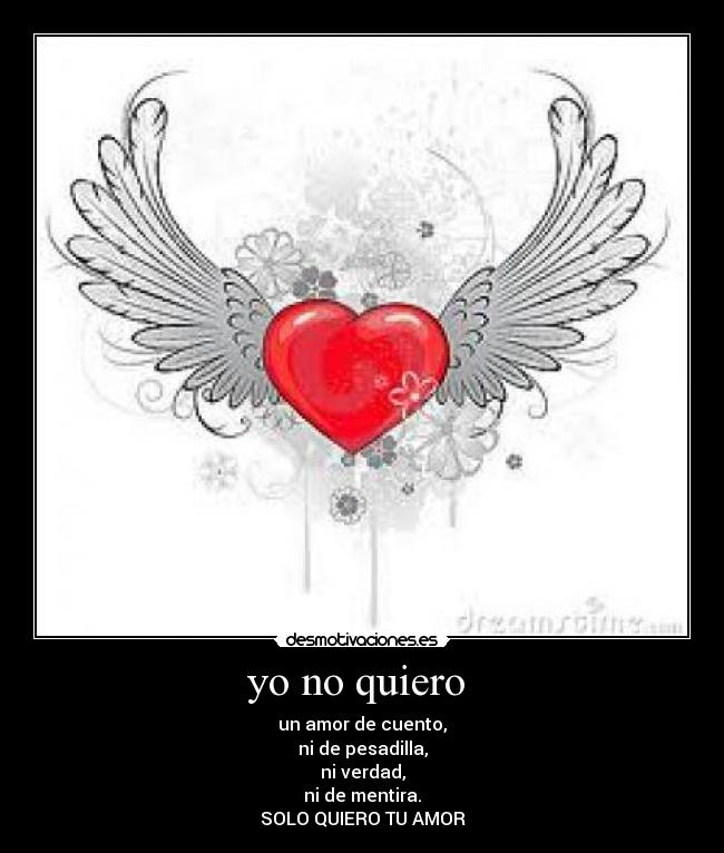 yo no quiero -