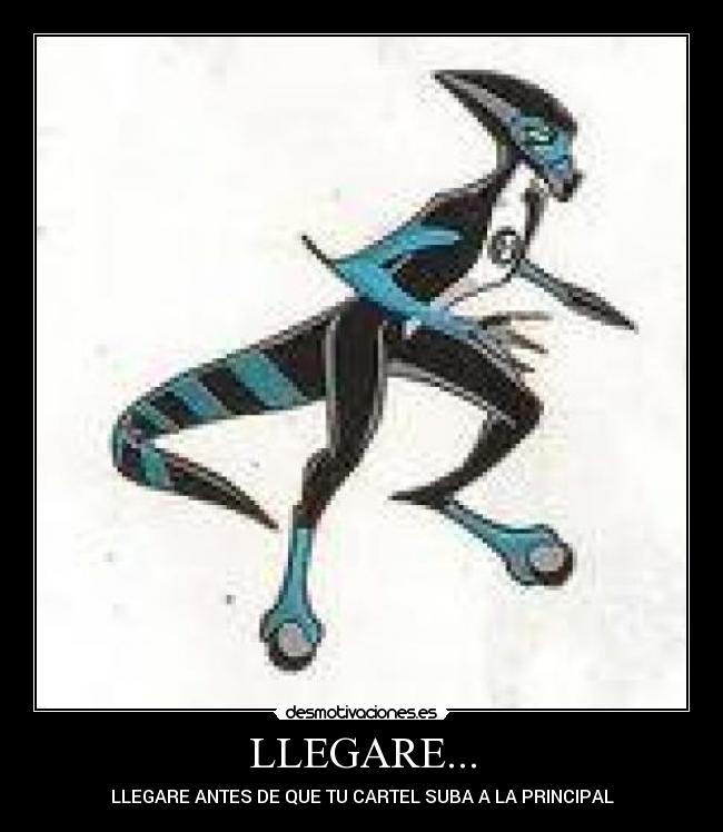 carteles llegare desmotivaciones
