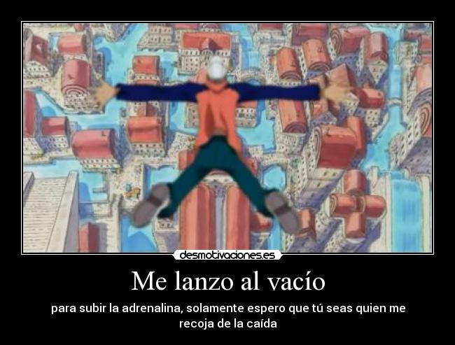 Me lanzo al vacío - 