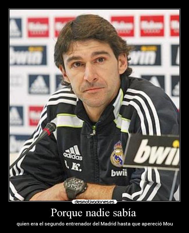 Porque nadie sabía -