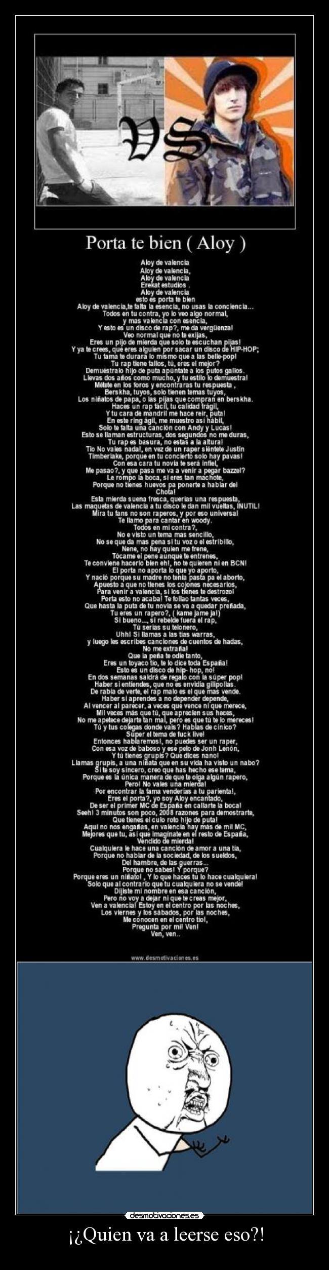 ¡¿Quien va a leerse eso?! - 