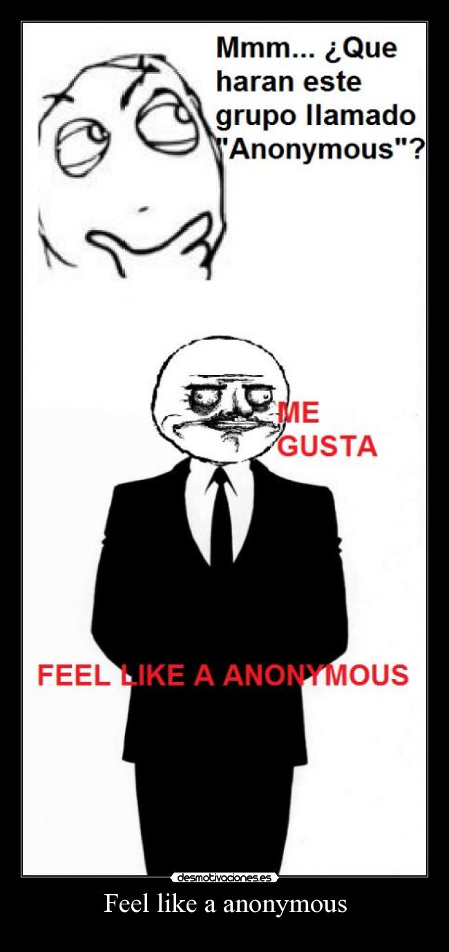 carteles feel like anonymous aspo desmotivaciones