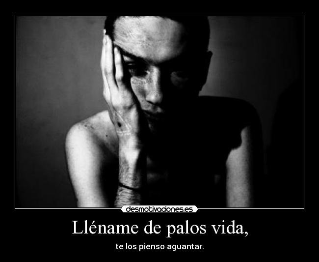 carteles vida dfgt desmotivaciones