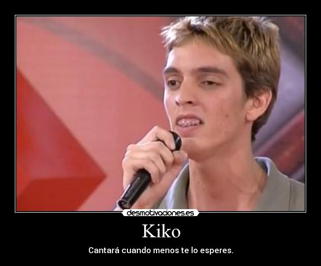 Kiko - 
