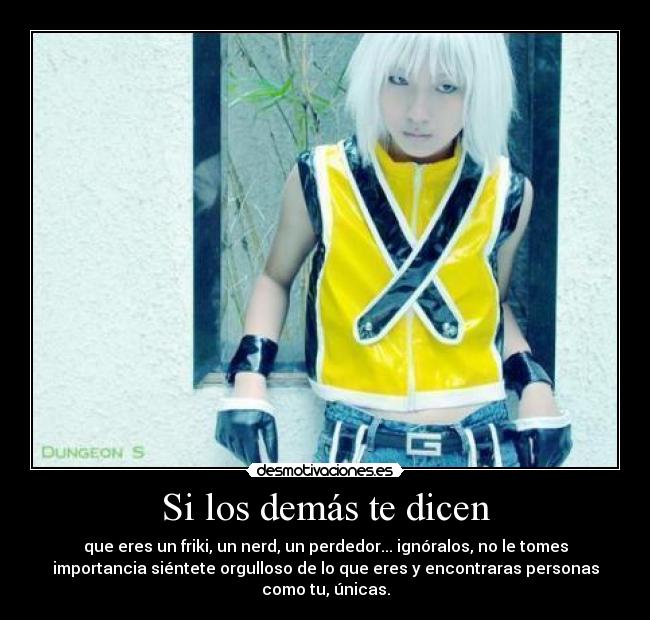 Si los demás te dicen - 