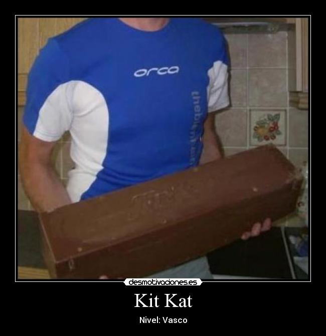 Kit Kat -