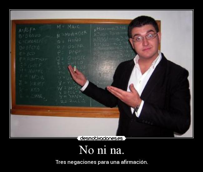 No ni na. - 