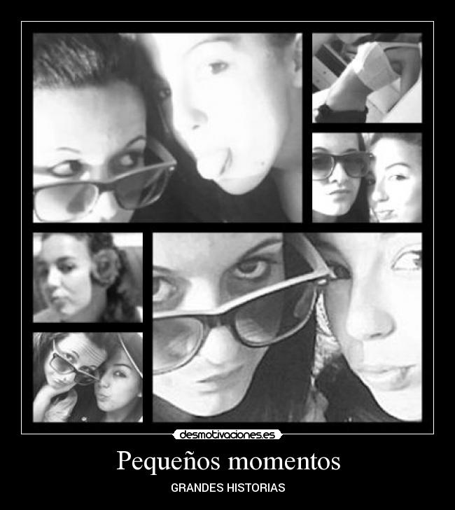 Pequeños momentos - 