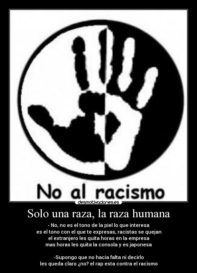Solo una raza, la raza humana - 