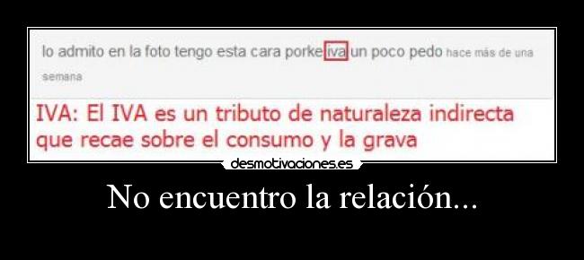 No encuentro la relación... - 