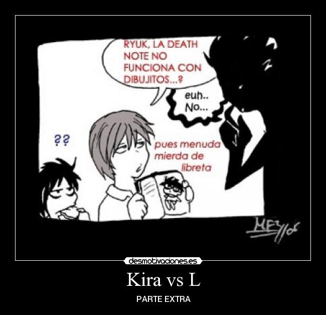 Kira vs L - PARTE EXTRA