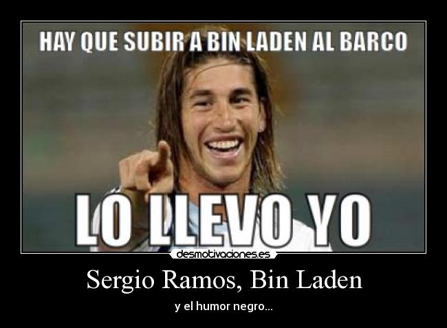Sergio Ramos, Bin Laden -