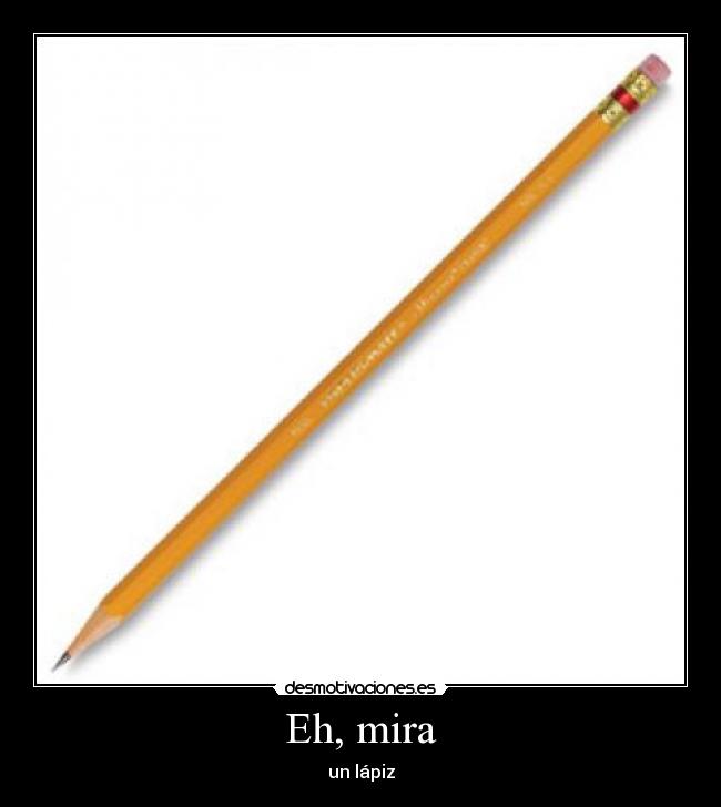 carteles lapiz desmotivaciones