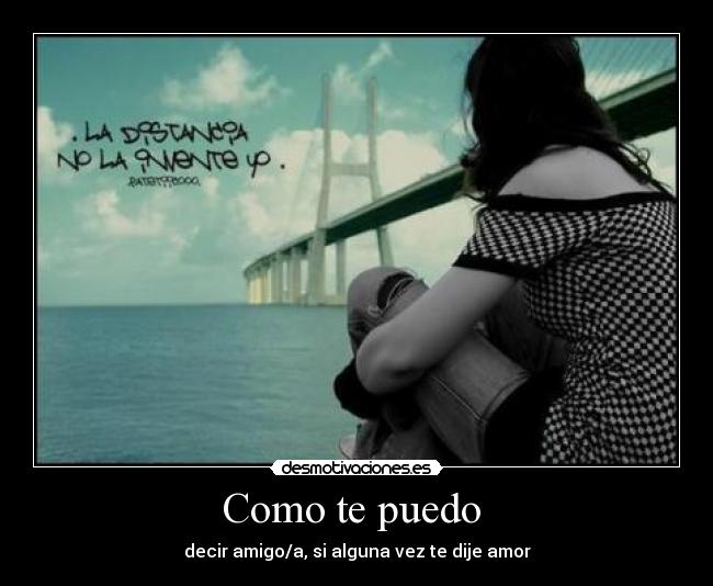 carteles amor amigo desmotivaciones