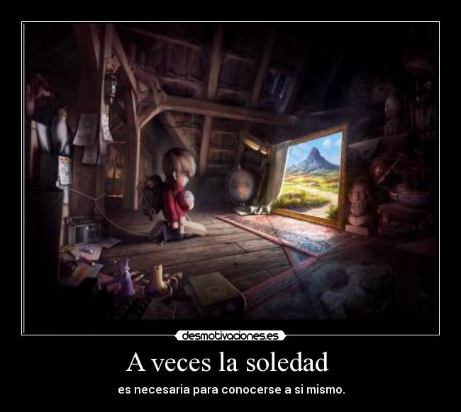 A veces la soledad -