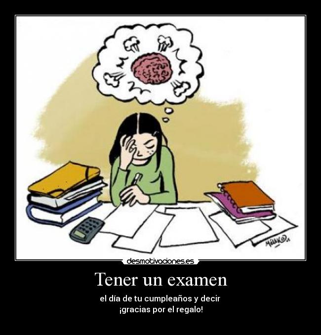 Tener un examen - 